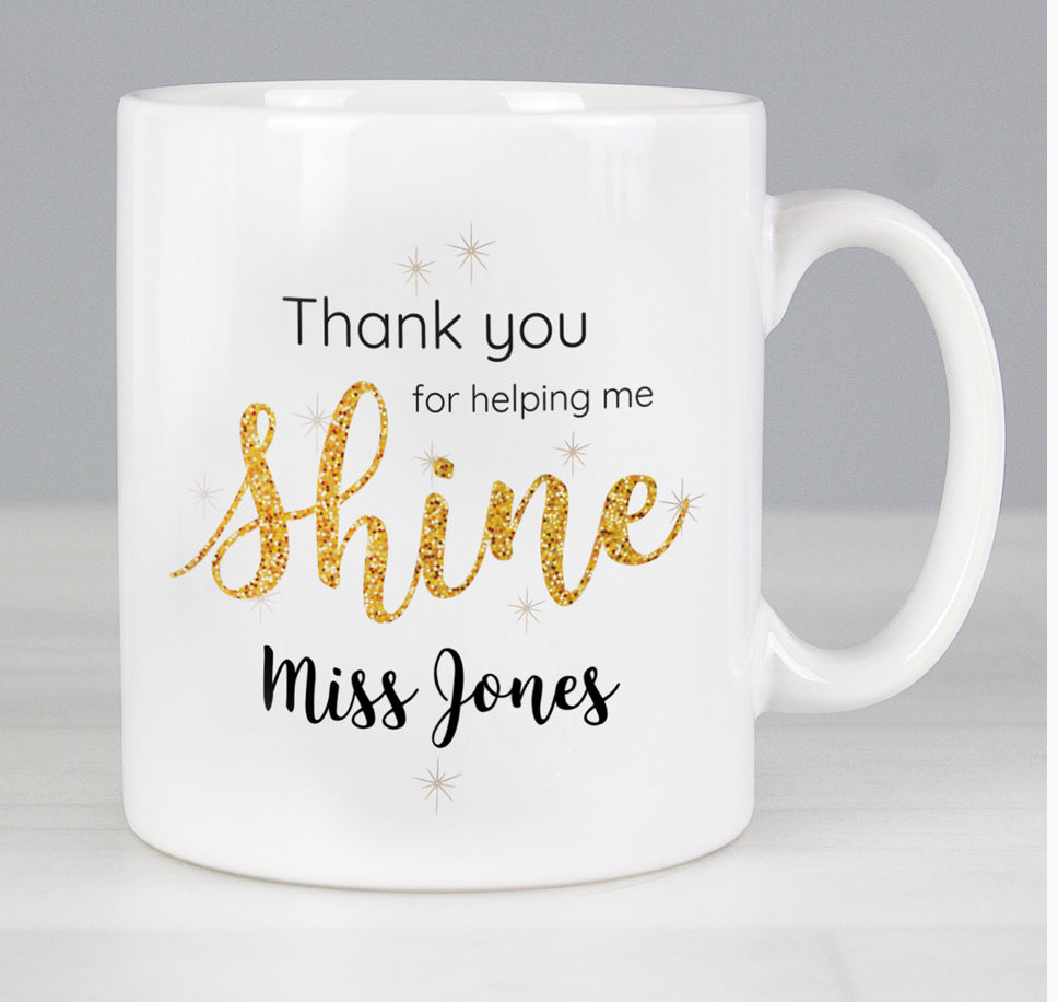 Personalised Shine Teacher Mug