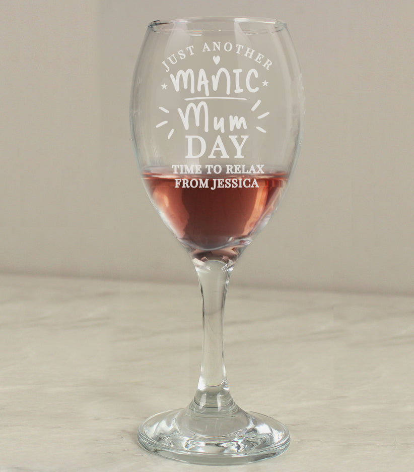 Personalised Manic Mum Day Wine Glass