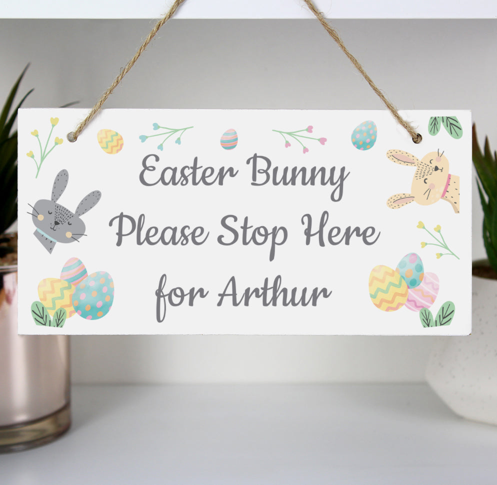 Personalised Easter Bunny Stop Here Wooden Sign