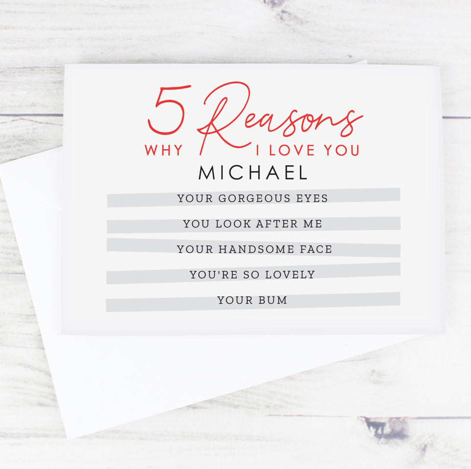 Personalised 5 Reasons Why Card