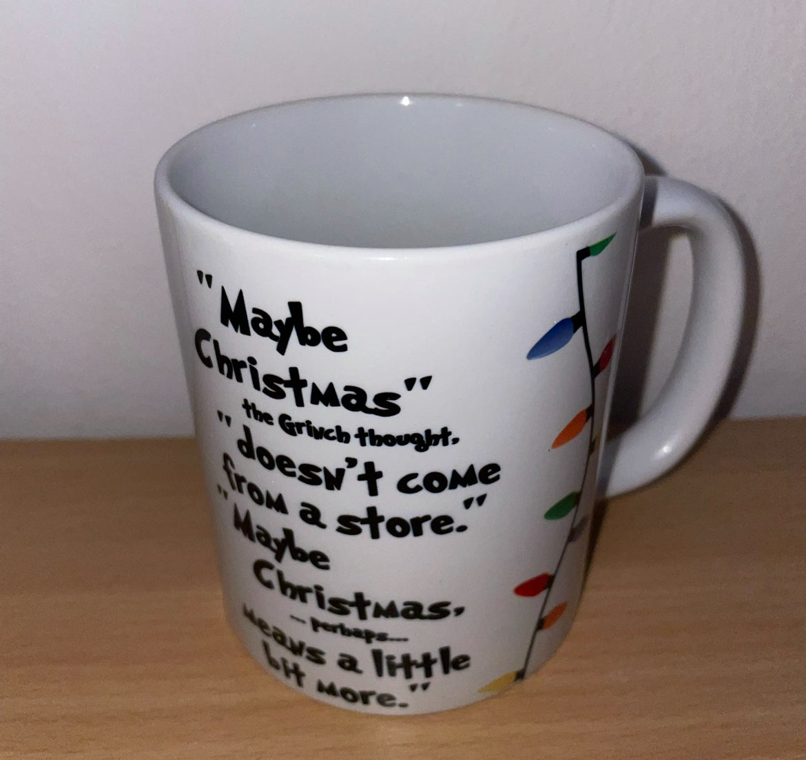 Maybe Grinch Mug