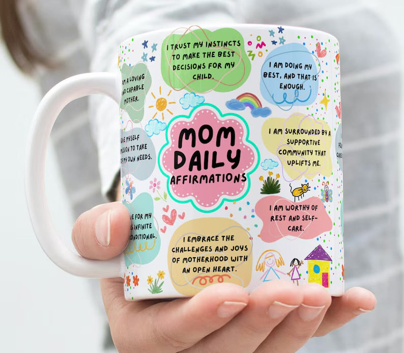 Mom Daily Affirmations Mug