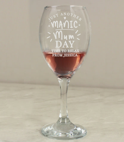 Personalised Manic Mum Day Wine Glass