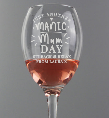 Personalised Manic Mum Day Wine Glass