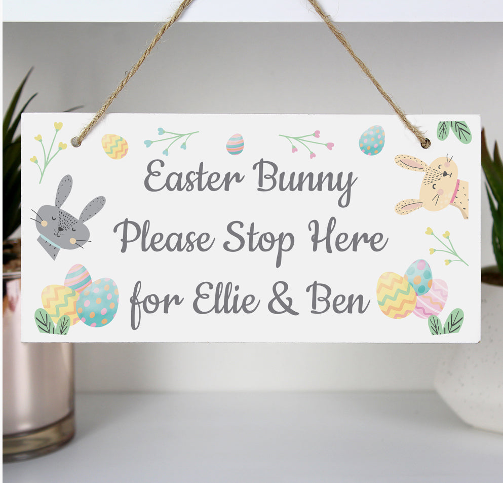 Personalised Easter Bunny Stop Here Wooden Sign