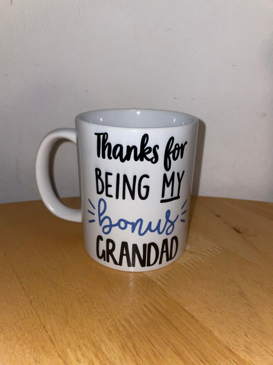 Thanks For Being My Bonus Grandad Mug