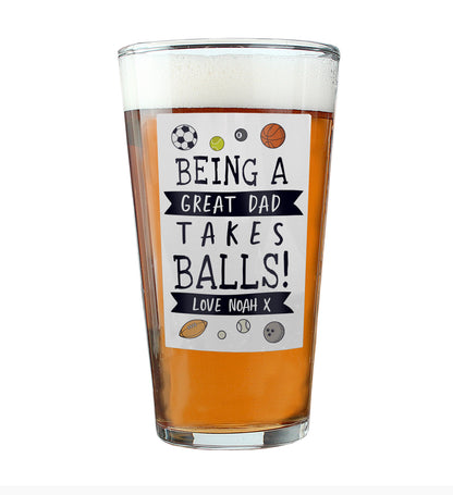 Personalised It Takes Balls Printed Beer Glass