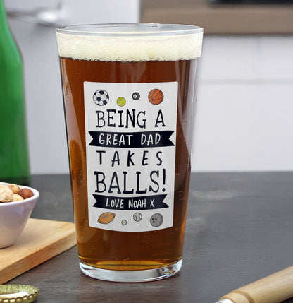 Personalised It Takes Balls Printed Beer Glass