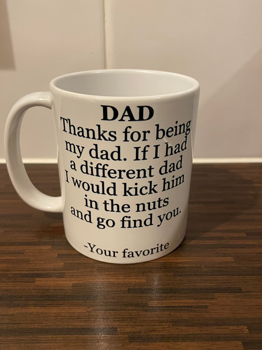 Thanks For Being My Dad Mug