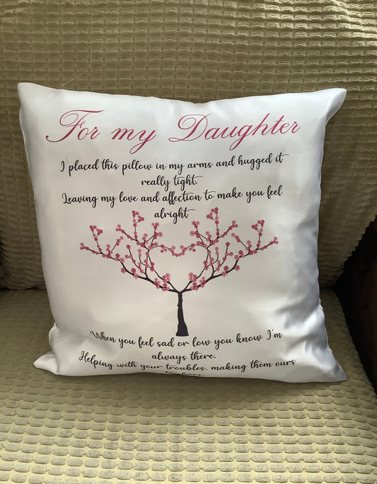 For My Daughter Cushion