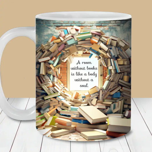 A Room Without Books Is Like A Body Without A Soul Mug