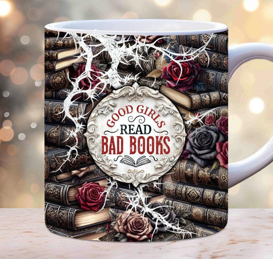Good Girls Read Bad Books Mug