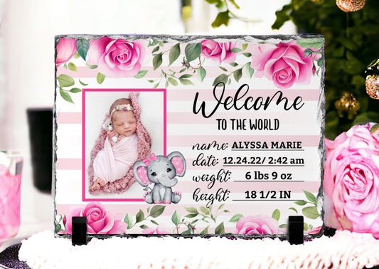 Welcome To The World Pink Photo Slate