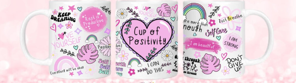 Cup Of Positivity Mug