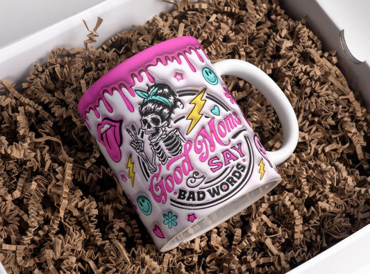 Good Moms Say Bad Words Mug