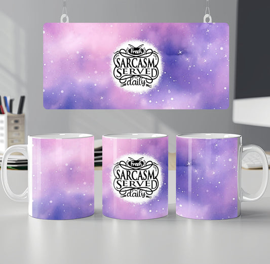 Fresh Sarcasm Served Daily Mug
