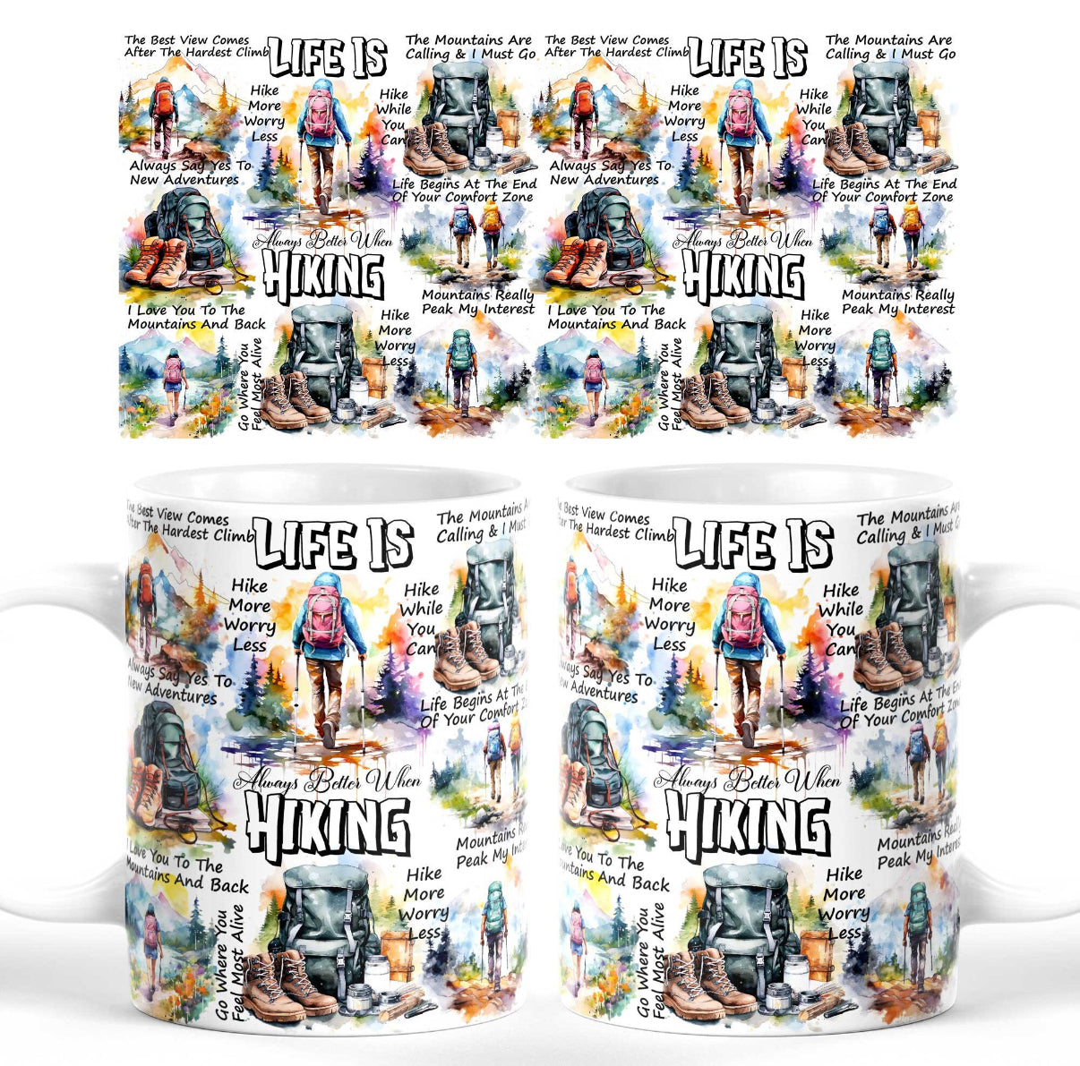 Life is always better when hiking mug